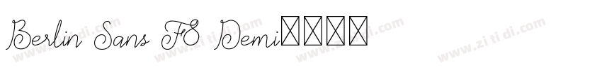 Berlin Sans F8 Demi字体转换